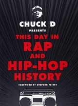 9780316430975-0316430978-Chuck D Presents This Day in Rap and Hip-Hop History