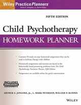 9781119193067-1119193060-Child Psychotherapy Homework Planner (Wiley PracticePlanners)