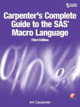 9781629592688-1629592684-Carpenter's Complete Guide to the SAS Macro Language, Third Edition