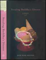 9780670038329-0670038326-Stealing Buddha's Dinner: A Memoir