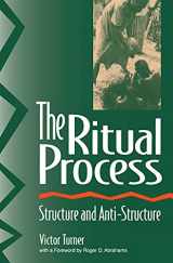 9780202011905-0202011909-The Ritual Process: Structure and Anti-Structure (Foundations of Human Behavior)