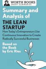 9781504046718-1504046714-Summary and Analysis of The Lean Startup: How Today's Entrepreneurs Use Continuous Innovation to Create Radically Successful Businesses: Based on the Book by Eric Ries (Smart Summaries)