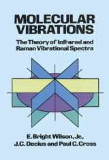 9780486639413-048663941X-Molecular Vibrations: The Theory of Infrared and Raman Vibrational Spectra (Dover Books on Chemistry)