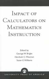 9780819193087-0819193089-Impact of Calculators on Mathematics Instruction