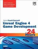9780672337628-0672337622-Unreal Engine 4 Game Development in 24 Hours, Sams Teach Yourself