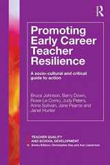 9781138817388-1138817384-Promoting Early Career Teacher Resilience (Teacher Quality and School Development)
