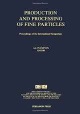 9780080364483-0080364489-Production and Processing of Fine Particles: Proceedings of the International Symposium on the Production and Processing of Fine Particles, Montreal, ... Canadian Institute of Mining and Metallurgy)