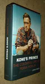 9789511238232-951123823X-Kone's Prince: The Colourful Life of Pekka Herlin