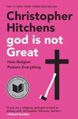 9780446697965-0446697966-God Is Not Great: How Religion Poisons Everything