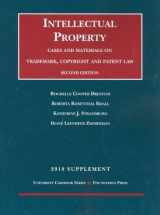 9781599418018-1599418010-Intellectual Property: Trademark, Copyright and Patent Law, 2d, 2010 Supplement (University Casebook Series)