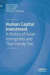 9783030470821-3030470822-Human Capital Investment: A History of Asian Immigrants and Their Family Ties