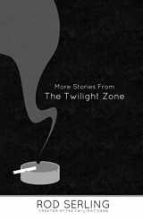 9781490423838-1490423834-More Stories from the Twilight Zone