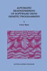 9780792386537-0792386531-Automatic Re-engineering of Software Using Genetic Programming (Genetic Programming, 2)