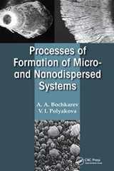 9781482251456-1482251450-Processes of Formation of Micro -and Nanodispersed Systems