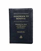 9781884330049-1884330045-Handbook to renewal: Renewing your mind with affirmations from scripture