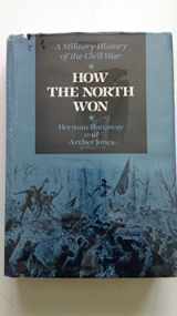 9780252009181-0252009185-How the North Won: A Military History of the Civil War