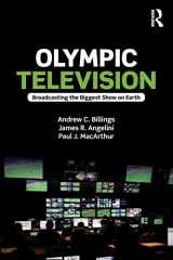 9781138930322-1138930326-Olympic Television: Broadcasting the Biggest Show on Earth