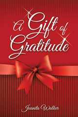 9781498414470-1498414478-A Gift of Gratitude
