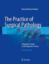 9783319592107-3319592106-The Practice of Surgical Pathology: A Beginner's Guide to the Diagnostic Process