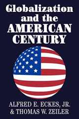 9780521009065-0521009065-Globalization and the American Century