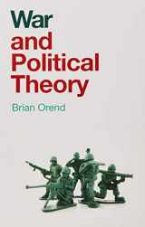 9781509524976-1509524975-War and Political Theory