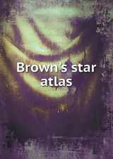9785518665934-5518665938-Brown's Star Atlas