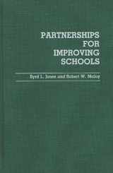 9780313255946-0313255946-Partnerships for Improving Schools: (Contributions to the Study of Education)