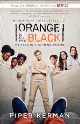 9780606351263-0606351264-Orange Is the New Black: My Year in a Women's Prison