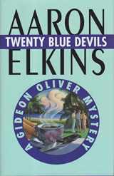 9780892964673-0892964677-Twenty Blue Devils (Gideon Oliver Mysteries)