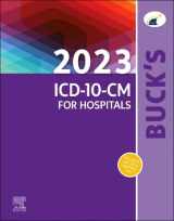 9780323874168-0323874169-Buck's 2023 ICD-10-CM for Hospitals (Buck's ICD-10-CM Professional for Hospitals)