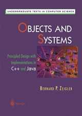 9780387947815-0387947817-Objects and Systems: Principled Design with Implementations in C++ and Java (Undergraduate Texts in Computer Science)