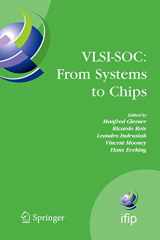 9780387334028-0387334025-VLSI-SOC: From Systems to Chips: IFIP TC 10/WG 10.5, Twelfth International Conference on Very Large Scale Ingegration of System on Chip (VLSI-SoC ... and Communication Technology, 200)