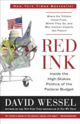 9780770436162-0770436161-Red Ink: Inside the High-Stakes Politics of the Federal Budget