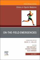 9780443181917-0443181918-On-the-Field Emergencies, An Issue of Clinics in Sports Medicine (Volume 42-3) (The Clinics: Orthopedics, Volume 42-3)