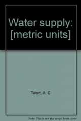 9780444195470-0444195475-Water supply: [metric units]