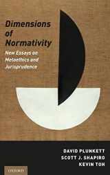 9780190640408-0190640405-Dimensions of Normativity: New Essays on Metaethics and Jurisprudence