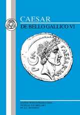 9780862920883-0862920884-Caesar: Gallic War VI (Latin Texts)