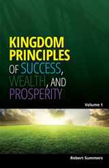 9781502712493-1502712490-Kingdom Principles of Success, Wealth and Prosperity