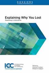 9789403529035-9403529032-Explaining Why You Lost: Reasoning in Arbitration