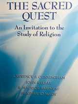 9780023263415-0023263415-The Sacred Quest: An Invitation to the Study of Religion