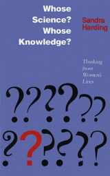 9780801425134-0801425131-Whose Science? Whose Knowledge?: Thinking from Women's Lives