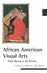 9780807832561-0807832561-African American Visual Arts: From Slavery to the Present