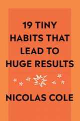 9781735574806-1735574805-19 Tiny Habits That Lead To Huge Results