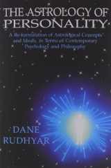 9780943358253-0943358256-The Astrology of Personality: A Re-Formulation of Astrological Concepts and Ideals, in Terms of Contemporary Psychology and Philosophy