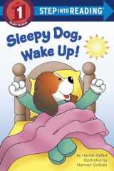 9780385391061-0385391064-Sleepy Dog, Wake Up! (Step into Reading)