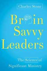 9781426798337-1426798334-Brain-Savvy Leaders: The Science of Significant Ministry