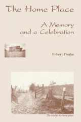 9780865545946-0865545944-The Home Place: A Memory and a Celebration