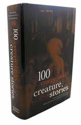 9781566195119-156619511X-One Hundred Creepy Little Creature Stories