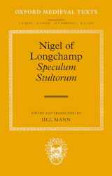 9780192857712-0192857711-Nigel of Longchamp, Speculum Stultorum (Oxford Medieval Texts)