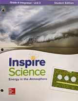 9780076873340-007687334X-Inspire Science: Integrated G6 Write-In Student Edition Unit 3 (INTEGRATED SCIENCE)
